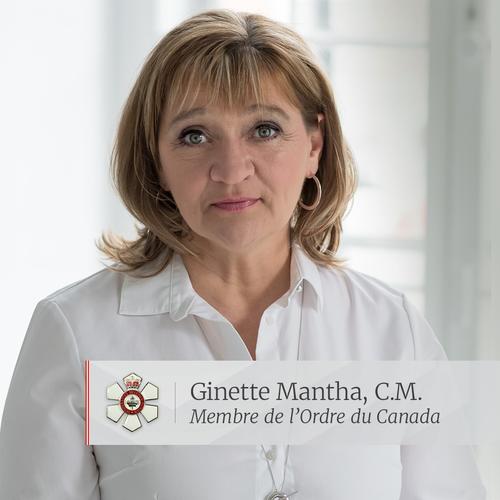 Ginette Mantha, C.M. - Membre de l'Ordre du Canada
