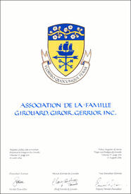 Letters patent granting heraldic emblems to the Association de la famille Girouard, Giroir, Gerrior Inc. Letters patent granting heraldic emblems to the Association de la famille Girouard, Giroir, Gerrior Inc.