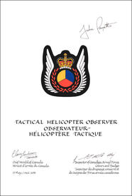 Lettres patentes approuvant les emblèmes héraldiques d'un observateur – hélicoptère tactique des Forces armées canadiennes Lettres patentes approuvant les emblèmes héraldiques d'un observateur – hélicoptère tactique des Forces armées canadiennes