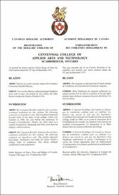 Letters patent registering the heraldic emblems of Centennial College of Applied Arts and Technology Letters patent registering the heraldic emblems of Centennial College of Applied Arts and Technology