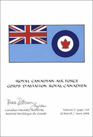 Letters patent confirming the blazon of the Flag of the Royal Canadian Air Force Letters patent confirming the blazon of the Flag of the Royal Canadian Air Force