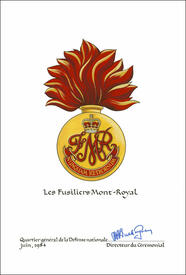 Letters patent confirming the blazon of the Badge of Les Fusiliers Mont-Royal Letters patent confirming the blazon of the Badge of Les Fusiliers Mont-Royal